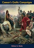 Caesar's Gallic Campaigns (eBook, ePUB)