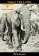 Camera Trails in Africa (eBook, ePUB) - Bild 1