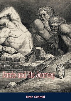 Dante and His Journey (eBook, ePUB) - Schmid, Evan