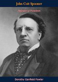 John Coit Spooner (eBook, ePUB) John Coit Spooner (eBook, ePUB)