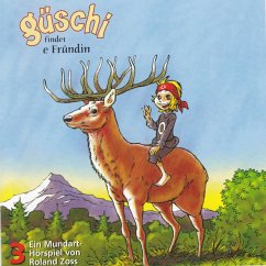 Güschi findet e Fründin, Vol. 3 (MP3-Download) - Zoss, Roland