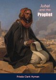 Jubal and the Prophet (eBook, ePUB)