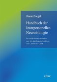 Handbuch der Interpersonellen Neurobiologie (eBook, ePUB)