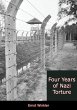 Four Years of Nazi Torture (eBook, ePUB) - Bild 1