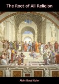 Root of All Religion (eBook, ePUB) Root of All Religion (eBook, ePUB)