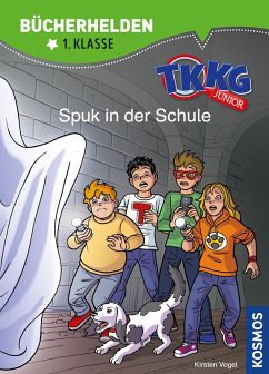 TKKG Junior, Bücherhelden 1. Klasse, Spuk in der Schule (eBook, PDF) - Vogel, Kirsten