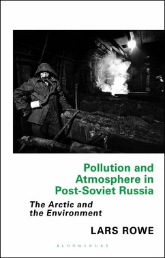 Cover Pollution and Atmosphere in Post-Soviet Russia (eBook, PDF)