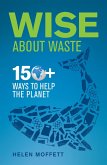 Wise About Waste (eBook, ePUB)