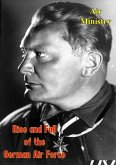 Rise and Fall of the German Air Force (1933 to 1945) (eBook, ePUB)