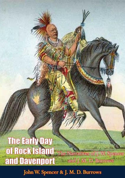 Early Day of Rock Island and Davenport (eBook, ePUB)
