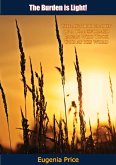 Burden is Light! (eBook, ePUB)