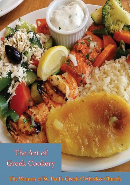 Art of Greek Cookery (eBook, ePUB) Art of Greek Cookery (eBook, ePUB)