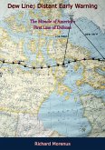 Dew Line; Distant Early Warning (eBook, ePUB) Dew Line; Distant Early Warning (eBook, ePUB)