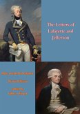 Letters of Lafayette and Jefferson (eBook, ePUB) Letters of Lafayette and Jefferson (eBook, ePUB)