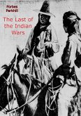 Last of the Indian Wars (eBook, ePUB)