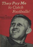 They Pay Me to Catch Footballs (eBook, ePUB)