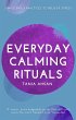 Everyday Calming Rituals (eBook, ePUB) - Bild 1
