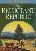 Reluctant Republic (eBook, ePUB) Reluctant Republic (eBook, ePUB)