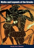 Myths and Legends of the Greeks (eBook, ePUB)