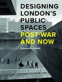Designing London's Public Spaces (eBook, ePUB)