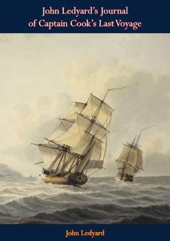 John Ledyard's Journal of Captain Cook's Last Voyage (eBook, ePUB) - Ledyard, John