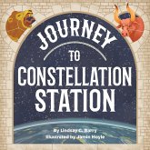 Journey to Constellation Station (eBook, ePUB)