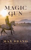 Magic Gun (eBook, ePUB) Magic Gun (eBook, ePUB)