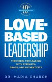 Love-Based Leadership (eBook, ePUB)