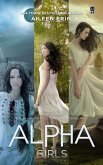 Alpha Girls Series Boxed Set (eBook, ePUB)