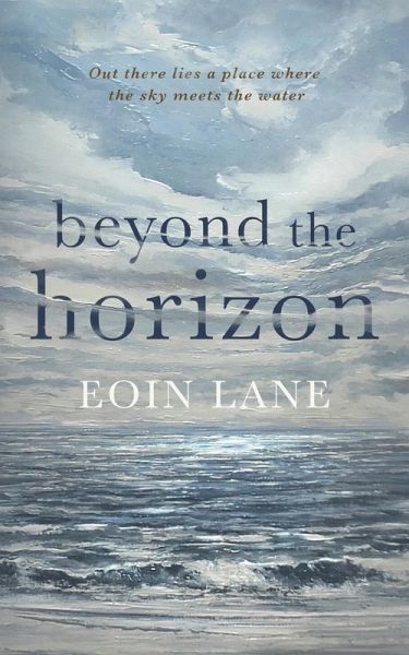 Beyond the Horizon (eBook, ePUB) Beyond the Horizon (eBook, ePUB)