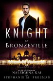 Knight of Bronzeville (eBook, ePUB)