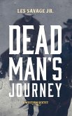 Dead Man's Journey (eBook, ePUB)