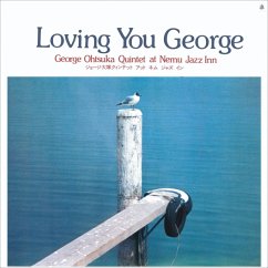 Loving You George - Outsuka,George Quintet