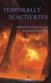 Temporally Deactivated (eBook, ePUB) Temporally Deactivated (eBook, ePUB)