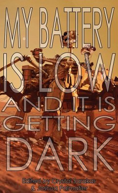 My Battery Is Low and It Is Getting Dark (eBook, ePUB) - Leigh, Stephen