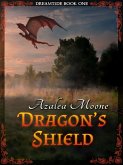 Dragon's Shield (DreamTide, #1) (eBook, ePUB)