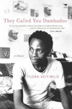 They Called You Dambudzo - Veit-Wild, Flora