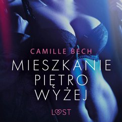 Mieszkanie piętro wyżej - opowiadanie erotyczne (MP3-Download) Cover Mieszkanie piętro wyżej - opowiadanie erotyczne (MP3-Download)