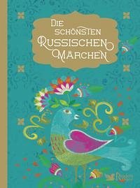 Die schönsten russischen Märchen - Falko Spiller