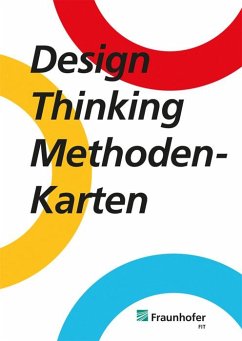 Design Thinking Methodenkarten - Bachteler, Yannick;Edinger, Carina;Jentsch, Marc
