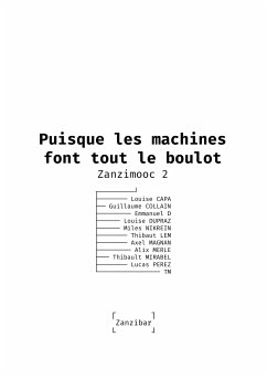 Puisque les machines font tout le boulot (eBook, ePUB) - Zanzibar, Zanzibar