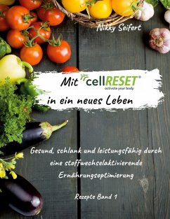 Mit cellRESET in ein neues Leben - Seifert, Nikky