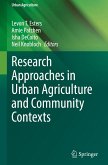 Research Approaches in Urban Agriculture and Community Contexts