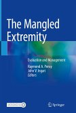 The Mangled Extremity (eBook, PDF)