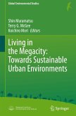 Living in the Megacity: Towards Sustainable Urban Environments