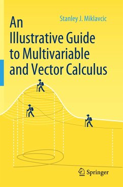 An Illustrative Guide to Multivariable and Vector Calculus - Miklavcic, Stanley J.