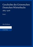 Geschichte des Grimmschen Deutschen Wörterbuchs 1863-1908. Teil 1 und 2 (eBook, PDF)