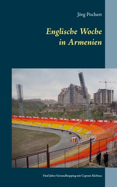 Englische Woche in Armenien (eBook, ePUB)