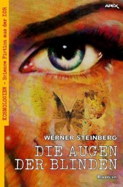 DIE AUGEN DER BLINDEN - Steinberg, Werner