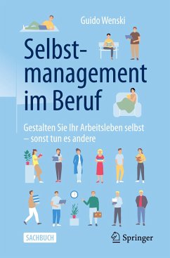 Selbstmanagement im Beruf - Wenski, Guido